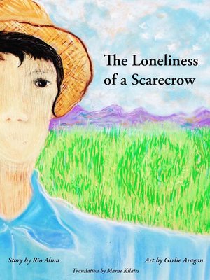 cover image of The Loneliness of a Scarecrow